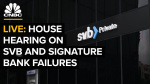 LIVE: House Financial Services Committee holds hearing on SVB and Signature Bank collapses — 3/29/23 - CNBC Television