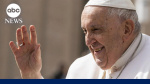 Pope Francis hospitalized after respiratory infection diagnosis - ABC News