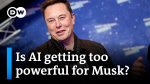 Why Musk and other experts call for a pause on the development of powerful AI systems | DW News - DW News