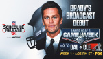 Exclusive Cowboys will face Browns in Week 1 to mark Tom Bradys FOX Sports debut  FOX Sports Exclusive Cowboys will face Browns in Week 1 to mark Tom Bradys FOX Sports debut  FOX Sports